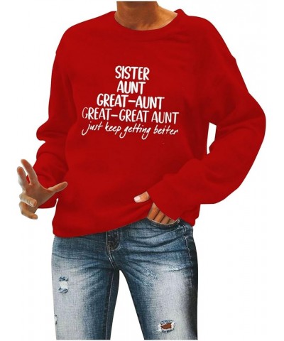 WQJNWEQ Sister, Aunt, Great Aunt Long Sleeve Shirt Women Funny Cute Mom Grandma Pullover Tops Oversized Sweatshirt Gift Red $...