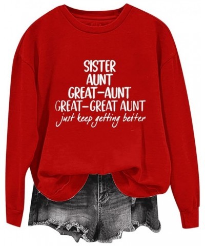 WQJNWEQ Sister, Aunt, Great Aunt Long Sleeve Shirt Women Funny Cute Mom Grandma Pullover Tops Oversized Sweatshirt Gift Red $...