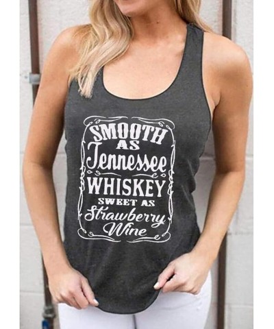 Smooth As Tennessee Whiskey Sweet As Strawberry Wine Tank Tops Womens Vintage Country Music Racerback Tank Vest Dark Grey $11...