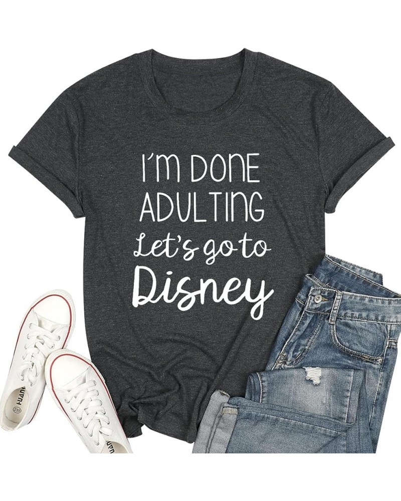 I Am Done Adulting Shirt Women Summer Happy Vacation Tops Casual Holilday Short Sleeve Inspirational Gift Shirt Tops Dark Gre...