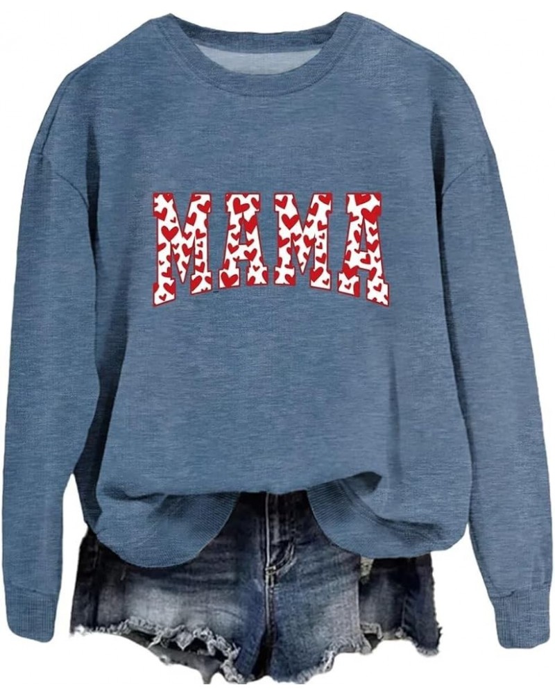 Valentines Mama Sweatshirt,Valentines Women Tops,Trendy Valentines Day Casual Pullover Valentines Day Mimi Shirt Zdu1-blue $1...