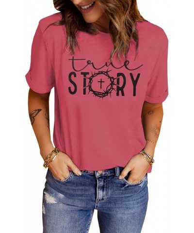 Christian Easter Shirts for Women Summer Casual Short Sleeve True Story Jesus Graphic Tops Religious Tees Pink $12.23 T-Shirts