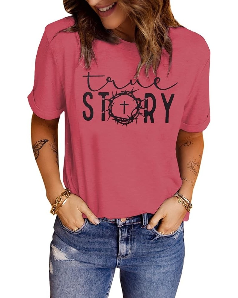 Christian Easter Shirts for Women Summer Casual Short Sleeve True Story Jesus Graphic Tops Religious Tees Pink $12.23 T-Shirts