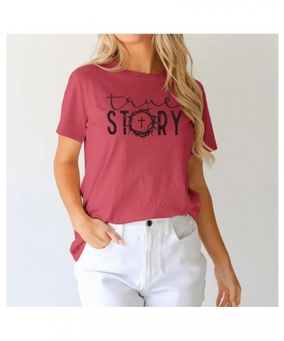 Christian Easter Shirts for Women Summer Casual Short Sleeve True Story Jesus Graphic Tops Religious Tees Pink $12.23 T-Shirts