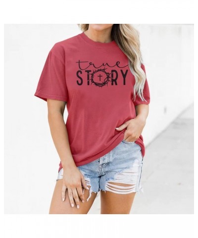 Christian Easter Shirts for Women Summer Casual Short Sleeve True Story Jesus Graphic Tops Religious Tees Pink $12.23 T-Shirts