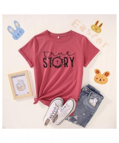 Christian Easter Shirts for Women Summer Casual Short Sleeve True Story Jesus Graphic Tops Religious Tees Pink $12.23 T-Shirts